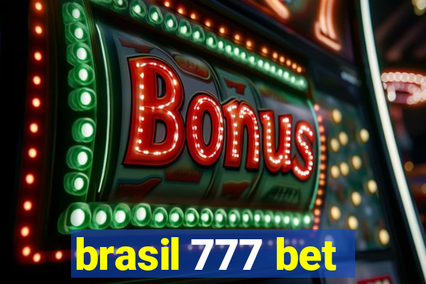 brasil 777 bet